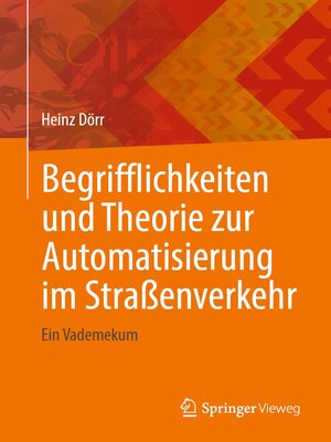 cover image of Begrifflichkeiten und Theorie zur Automatisierung im Straßenverkehr